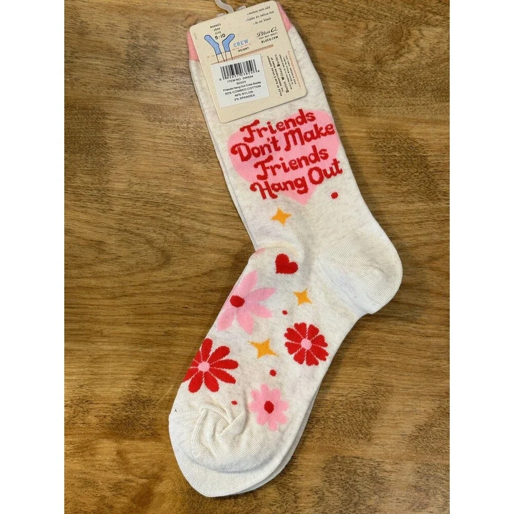 Blue Q Women's Fun Soft Crew Socks Friends Don't Make Friends Hang Out NEW